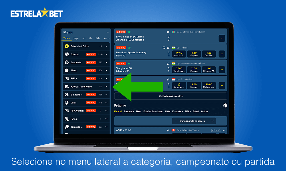 Selecione a partida em que você deseja apostar na Estrela Bet